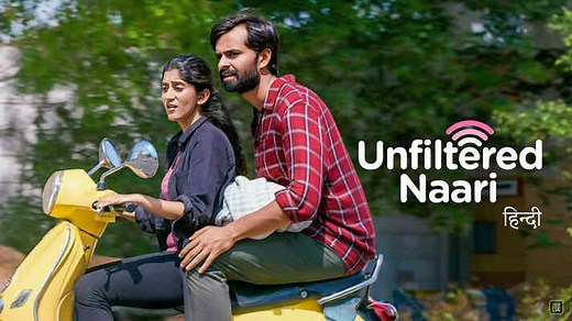 Unfiltered Naari Movie Watch Online on ShemarooMe.