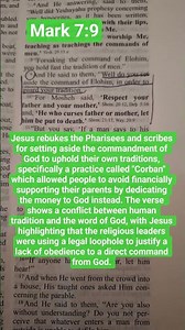 Mark 7:9 explaining #corban #walkinspiritoftheholyspirit #love #music #bibleverse #booktok #god