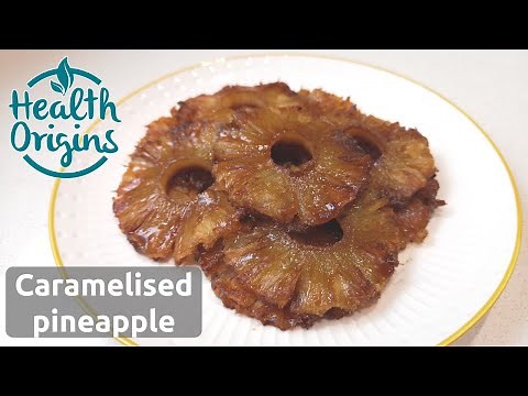 How to make caramelised pineapple