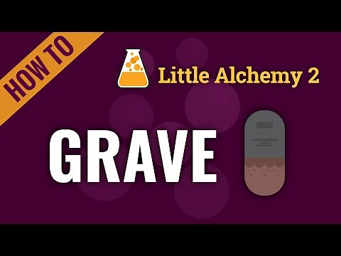 How to make a GRAVE in Little Alchemy 2