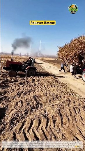 Tractor Rollover Rescue Process 🚜⚠️ | Safe Recovery Operation