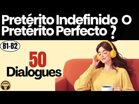 👉 Stop Confusing These Two Spanish Tenses (Past vs Present Perfect)