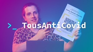 Coronavirus : tout comprendre aux QR codes TousAntiCovid