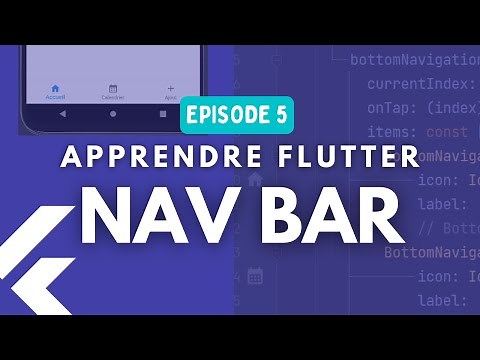 Créer une appli mobile avec Flutter #5 - Bottom Navigation Bar