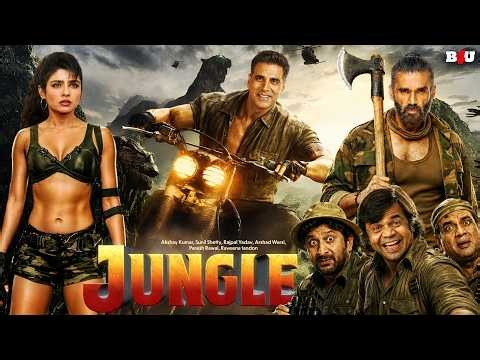 JUNGLE COMEDY MOVIE (HD) - AKSHAY KUMAR - RAJPAL YADAV - SUNIL SHETTY - NEW HINDI COMEDY MOVIE 2026