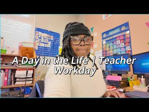 A Day in the Life of a Teacher During a Workday ✏️