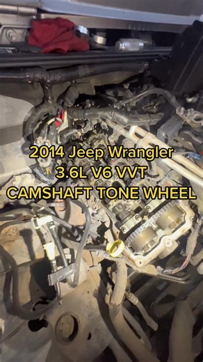 2014 Jeep Wrangler 3.6L V6 VVT Camshaft Tone Wheel Issue Explained