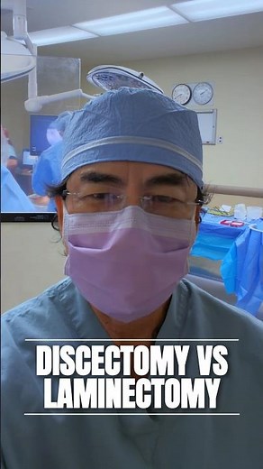 Laminectomy vs Discectomy…What’s the difference?