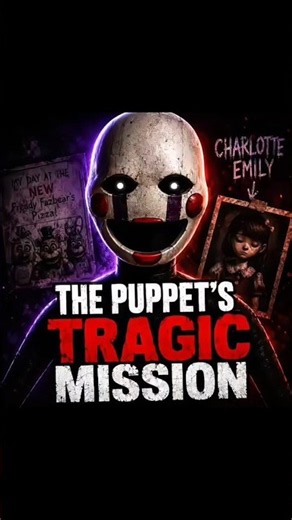 The Puppet’s Most Tragic Secret in FNAF 😢 | Five Nights at Freddy’s Lore #fnaf #henryemily #puppet