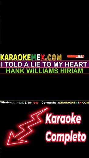 I Told A Lie To My Heart - Hank Williams (Karaoke) #karaokemex