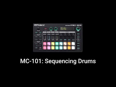 Roland MC-101: Sequencing Drums