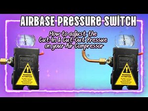 How to Set the Cut-In & Cut-Out Pressures on an Air Compressor (Eaton Air, AIRBASE pressure switch)