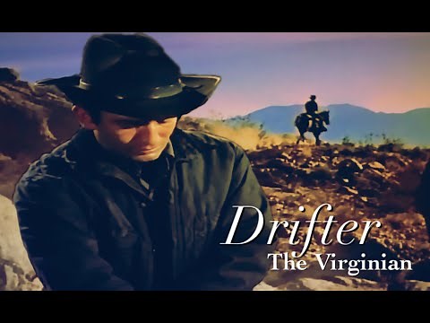The Virginian | Drifter