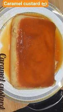 How to make caramel custard. absolute recipe for quick and easy dessert.