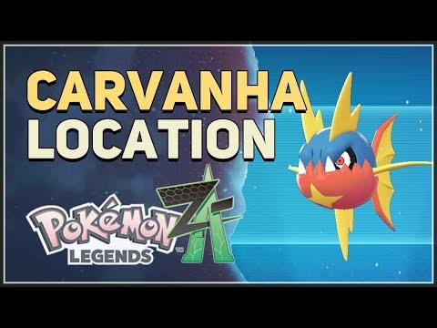Carvanha Location Pokemon Legends Z-A (Pokedex 140)