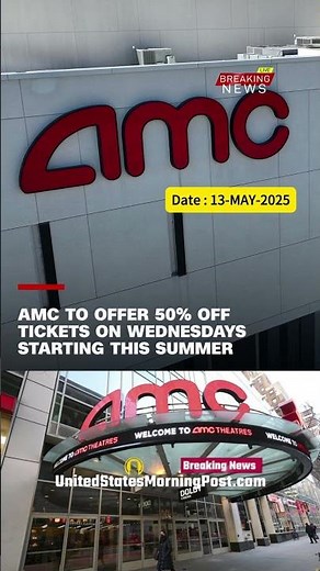 AMC Theatres 50% Off Tickets on Wednesdays! Save Big This Summer 2025 🎥🍿