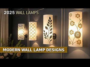 “Modern Wall Lamps design 2025 | Elegant Home Interiors | Luxury Lighting Ideas”