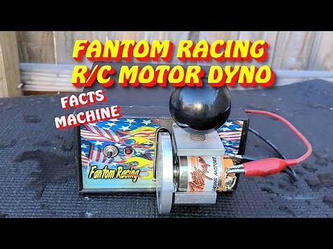 Fantom Facts Machine Dyno. Brushed motor RC dyno!