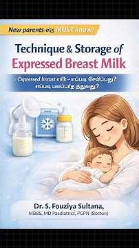 Expressed Breast Milk–Correct Technique & Storage Tips |How to take EBM?How to store it?
