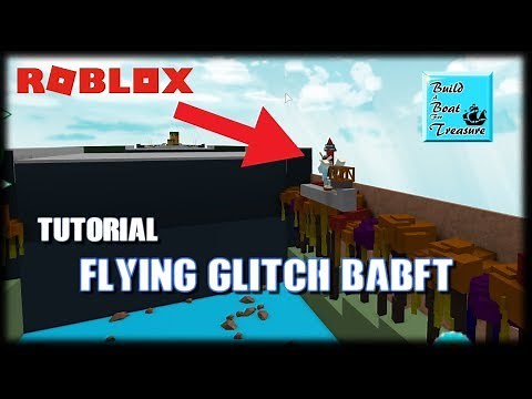 How to Make The Flying Glitch! | Build a Boat For Treasure