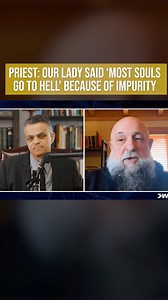 Priest: Our Lady said ‘most souls go to hell’ because of impurity. | Sign of the Cross