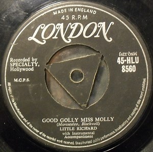Little Richard - Good Golly Miss Molly / Hey-Hey-Hey-Hey