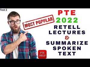 PTE 2022 Real exam's Retell Lecture and Summarize Spoken Text| Most repeated Prediction files