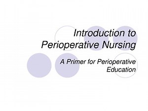 Introduction to Perioperative Nursing - SlideServe