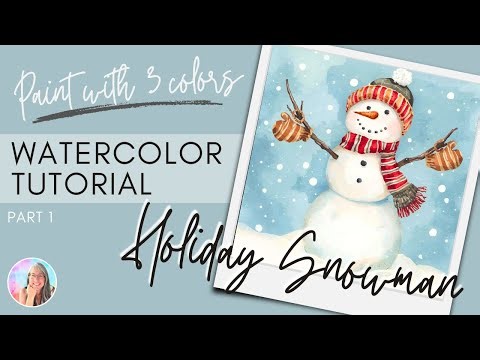 Holiday Snowman Watercolor tutorial painted with 3 colors Part 1