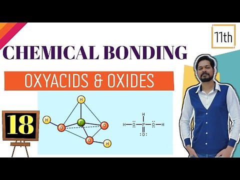 Chemical Bonding । Class 11 (L18)। Oxyacids । oxides । Naming of inorganic compounds