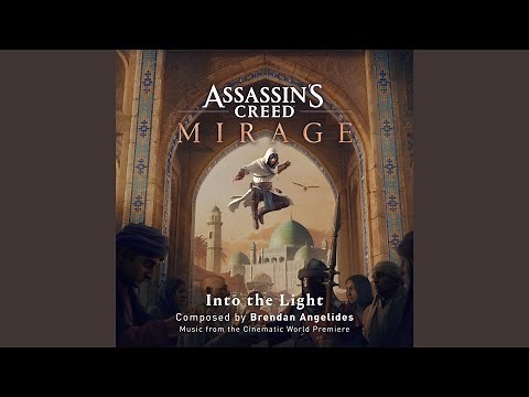Assassin's Creed Mirage : Into the Light (From the Cinematic World Premiere)