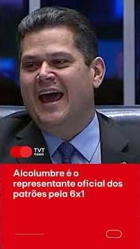 Alcolumbre is the official representative of the bosses on the 6x1 scale