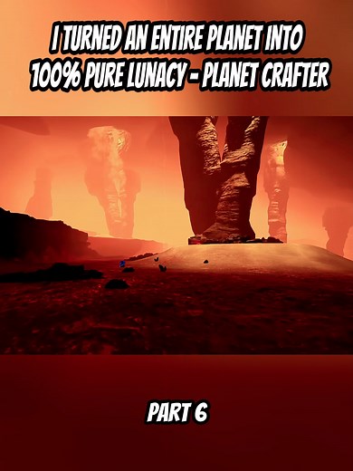 I Turned an Entire Planet Into 100% Pure Lunacy - Planet Crafter #letsgameitout #funny #viral #game #fyp #planetcrafter