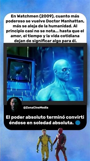 Doctor Manhattan perdió su humanidad poco a poco 🔵 | Watchmen (2009)