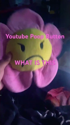 Youtube Poop Button