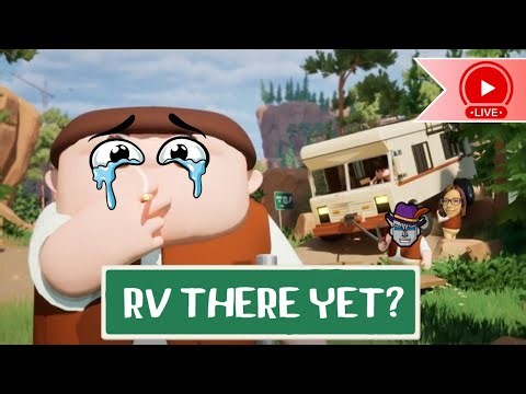 RV There Yet? | New Map! 🔴 Livestream