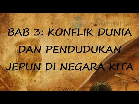Nota ringkas dan padat Sejarah Tingkatan 4 Bab 3: Konflik Dunia dan Pendudukan Jepun di Negara Kita