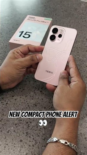 OPPO's New Reno 15 Pro Mini is a mini Phone in a Large Phone World!