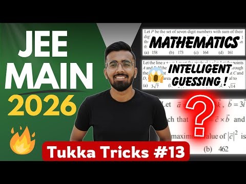 Tukka Tricks #13 - JEE Main 2026 | Coordinate Geometry, Vector Algebra, Permutation & Combination..