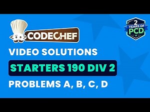 CodeChef Starters 190 | Video Solutions - A to D | by Vibhaas | TLE Eliminator