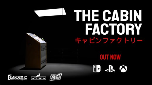 The Cabin Factory Official Console Launch Trailer