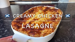 Creamy Chicken Lasagne | Easy Chicken Lasagna Recipe