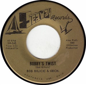 Bob Bilicic & Orch. - Bobby's Twist / Row, Row, Row Polka