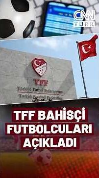 TFF Announces Betting Players! Here Are Those Names...