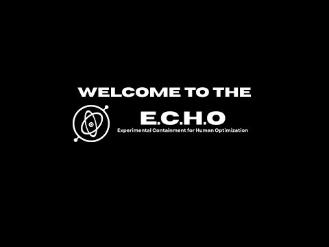 Welcome to the E.C.H.O.