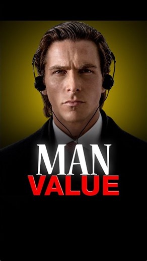 The Harsh Reality About A Man's Value