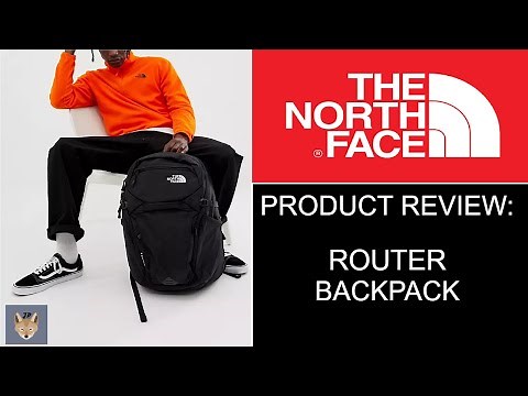 Product Review - North Face Router Backpack