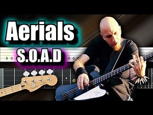 System of a down - Aerials (Bass Tab)