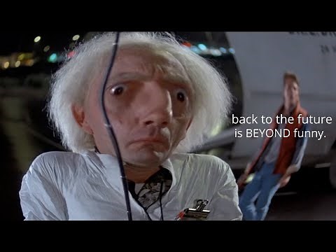 back to the future is beyond funny (part 1)
