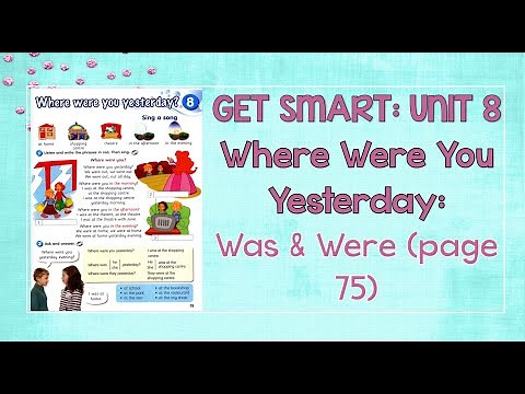 English Year 3: Get Smart - Module 8 (Where Were You Yesterday?) - page 75